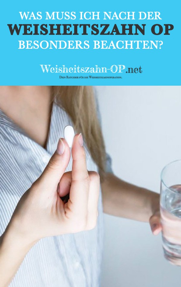 Nachsorge nach Weisheitszahn OP zu beachten